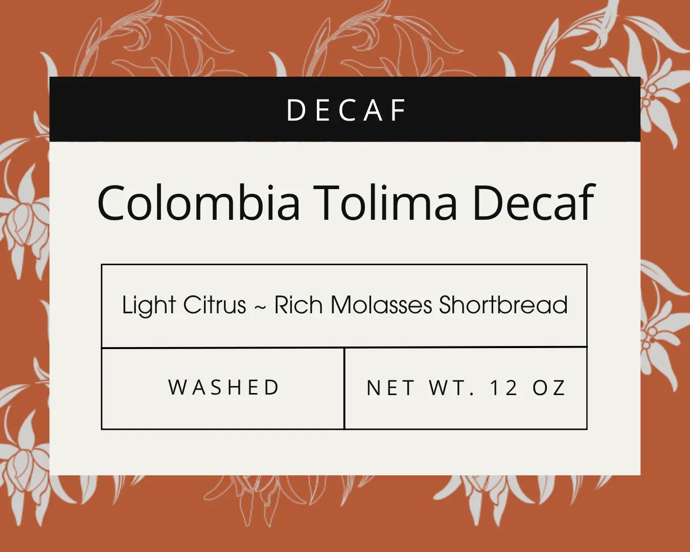 Colombia Tolima Decaf